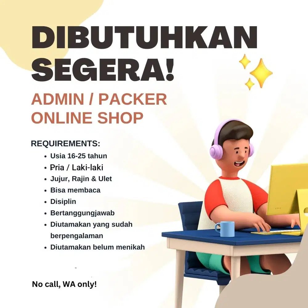 DIBUTUHKAN CEPAT KARYAWAN PACKING UNTUK PRIA / LAKI-LAKI