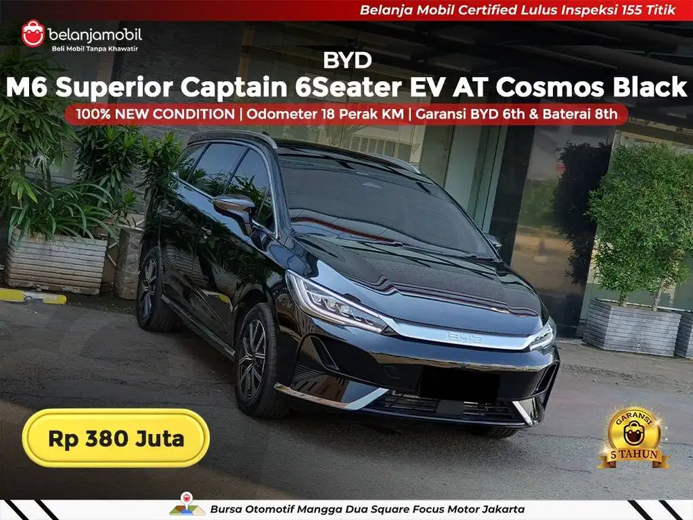 [ TIDAK JADI PAKAI ] BYD M6 M 6 Superior Captain 6Seater EV 2025/2026