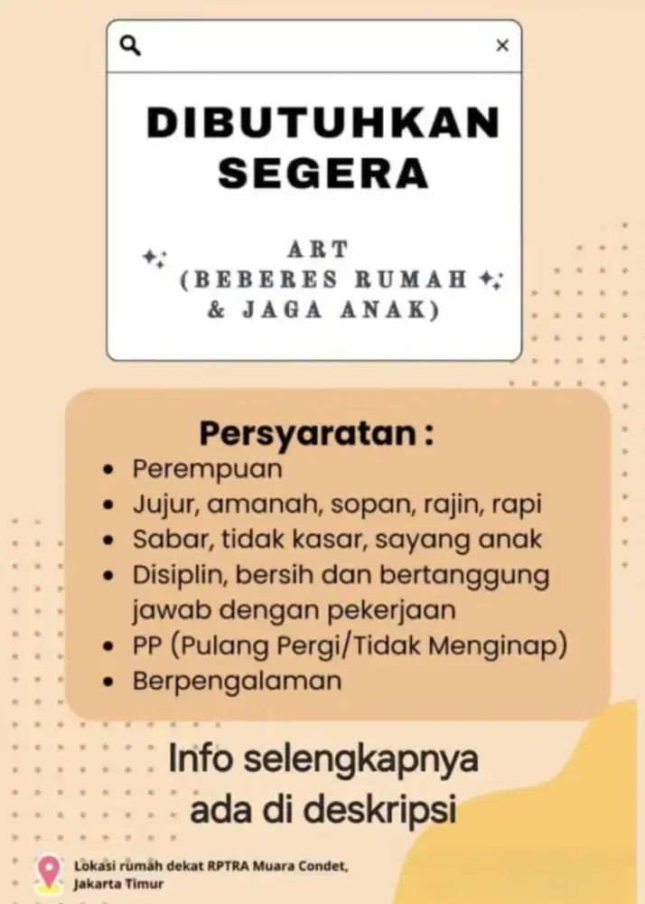 Dibutuhkan ART domisili disekitar Batu Ampar Condet
