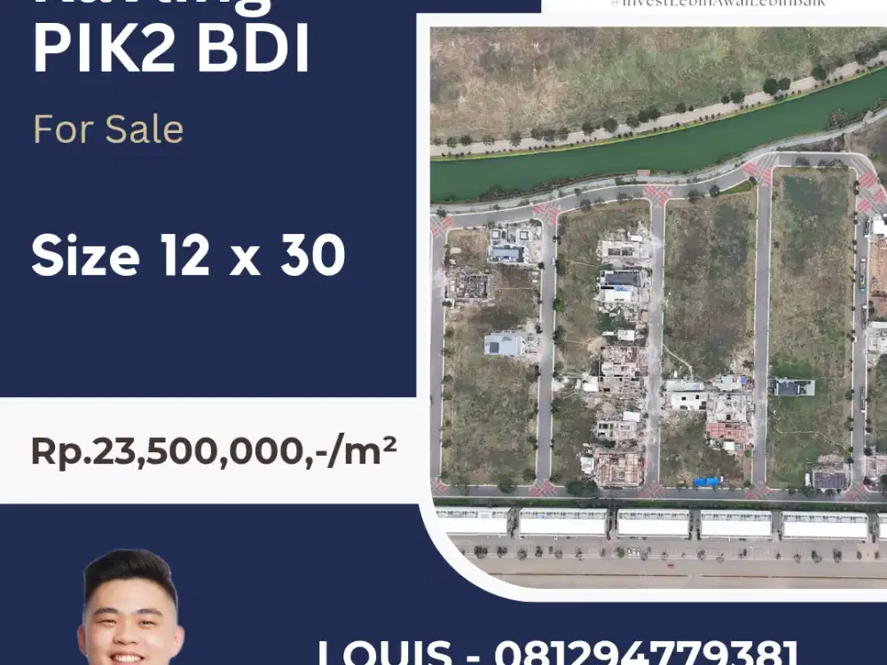 Kavling Rumah PIK2 Cluster Bukit Danau Indah