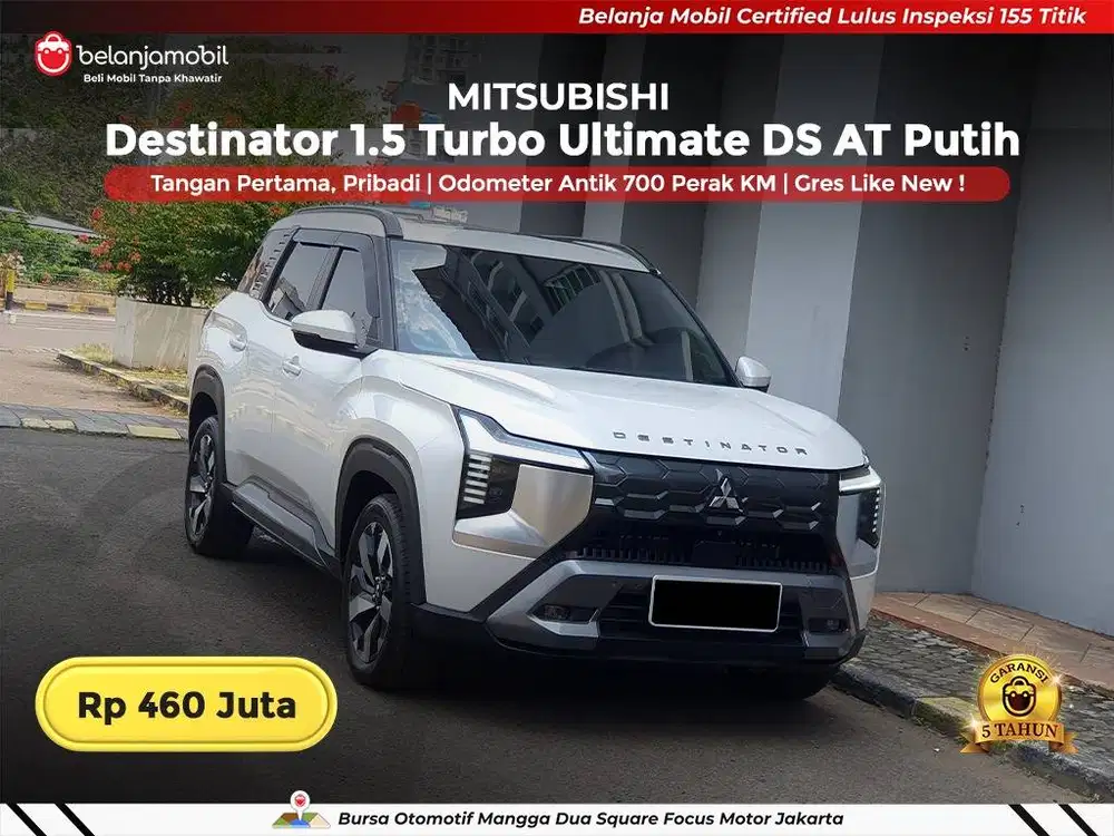 [ KM 700 PERAK ] Mitsubishi Destinator 1.5 Ultimate DS 2025 2026