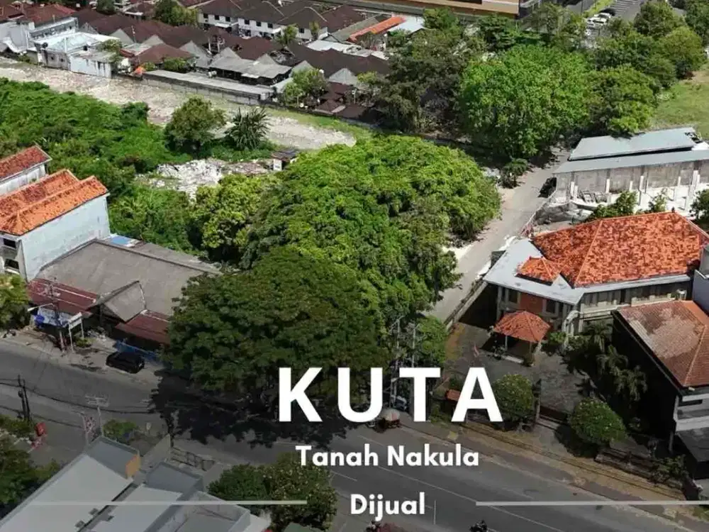 Tanah Nakula Kuta depan Bale Udang belakang Trans Studio Mall dibawah harga pasar
