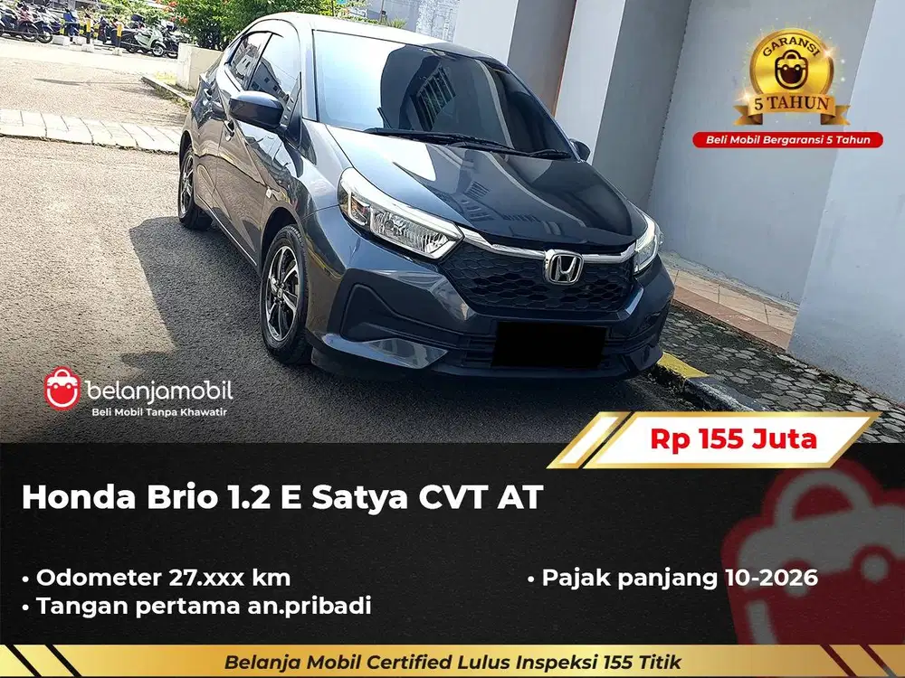 [ GARANSI 5TH ] Honda Brio 1.2 E Satya CVT AT 2024/2025