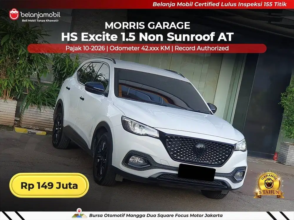[ GARANSI 5TH ] Morris Garage MG HS Excite 1.5 Non Sunroof 2020/2021