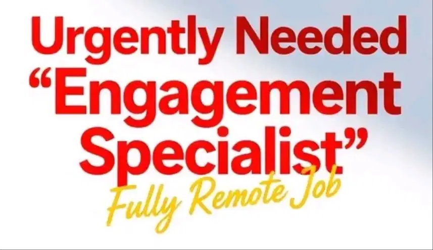 Dibutuhkan Segera! Engagement Specialist Assistant (Full Remote Job)