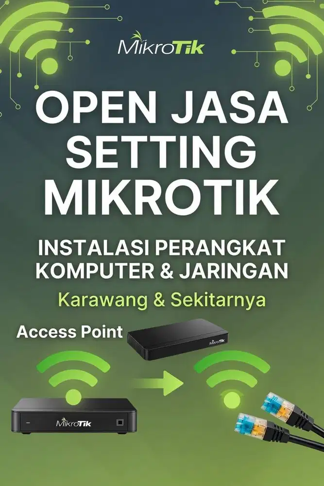 OPEN JASA SETTING MIKROTIK / INSTALASI PERANGKAT KOMPUTER