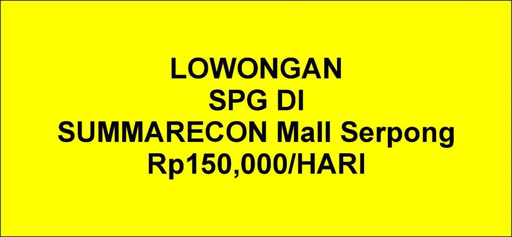 LOWONGAN SPG DI SUMMARECON MALL SERPONG