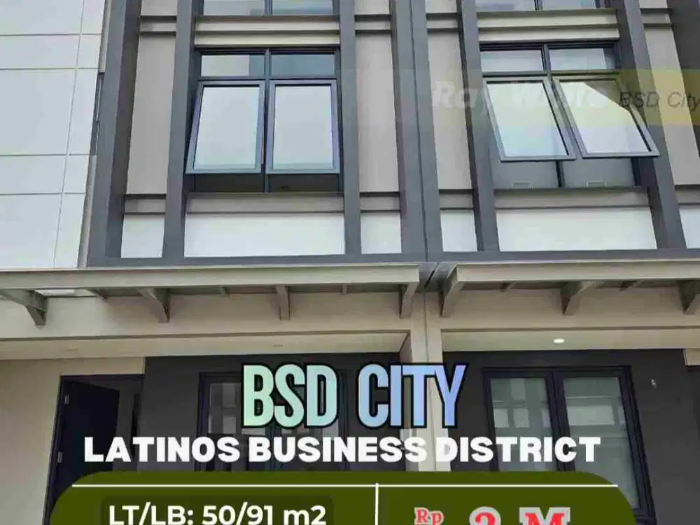 Ruko Latinos Business District 3 Lantai