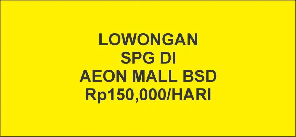 LOWONGAN SPG DI AEON MALL BSD