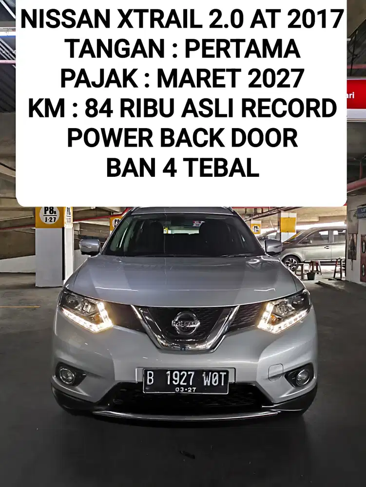 Nissan X-Trail 2.0 AT 2017 Tangan Pertama Xtrail
