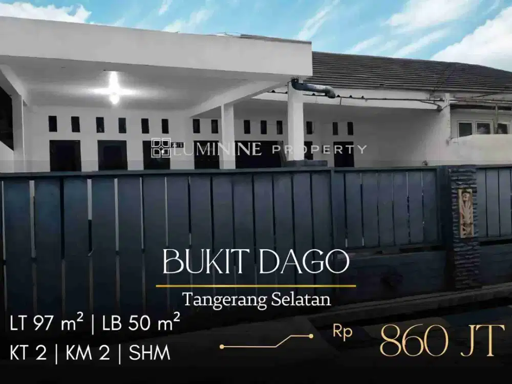 DIJUAL RUMAH DI BUKIT DAGO - PAMULANG, TANGSEL