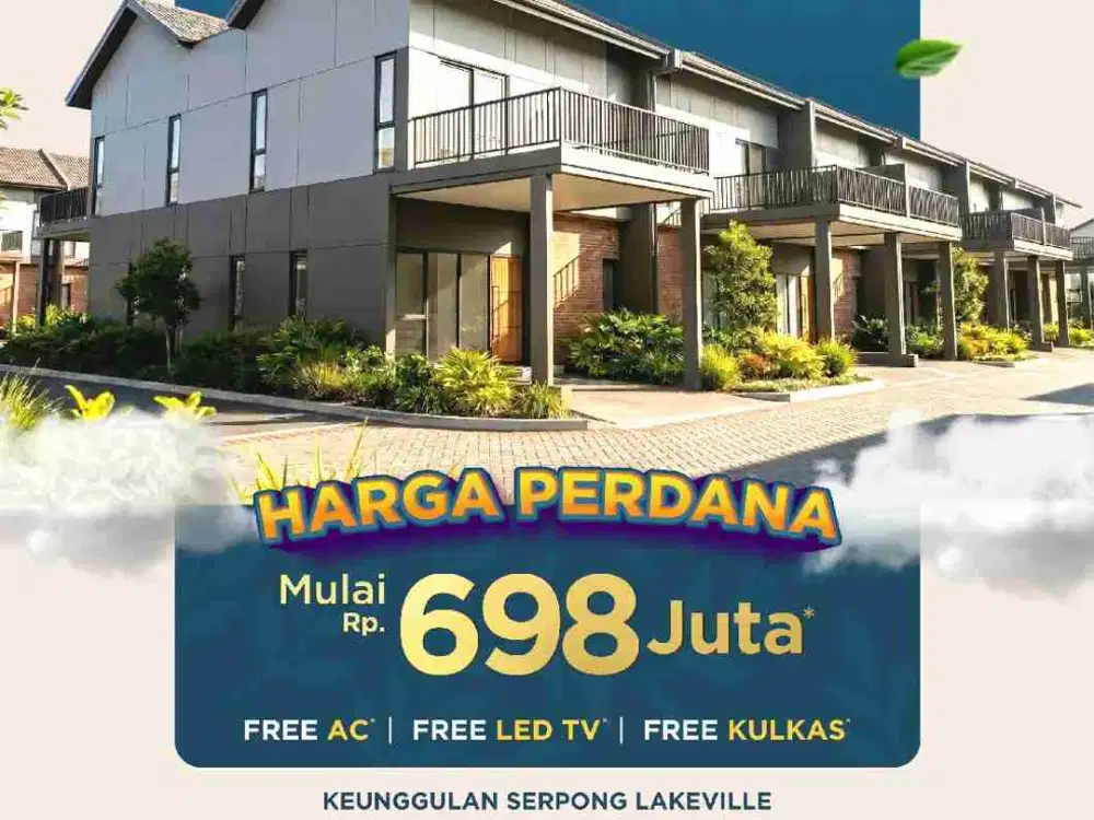 Rumah Baru Murah Serah Terima Des 2026 Serpong Lakeville 600-700jtan 2-4 kamar tidur Free PPN DTP