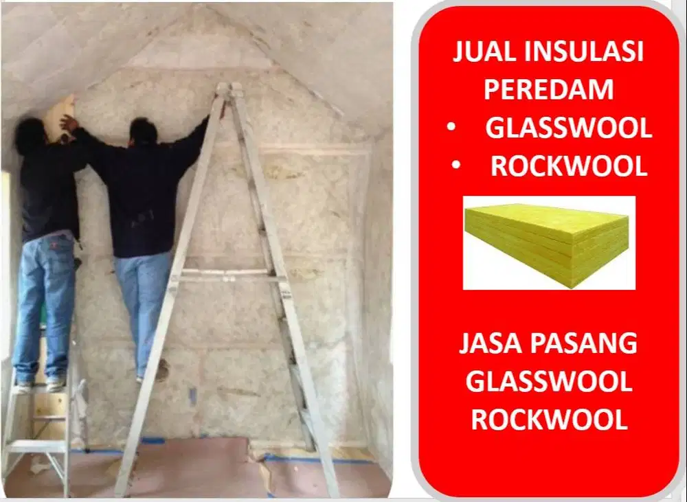 Jual Insulasi Peredam Glasswool Rockwool dan Jasa Pasangnya