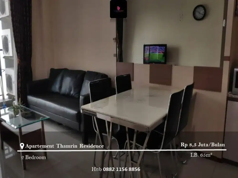 Disewakan Apartement Thamrin Residence 2BR Full Furnished