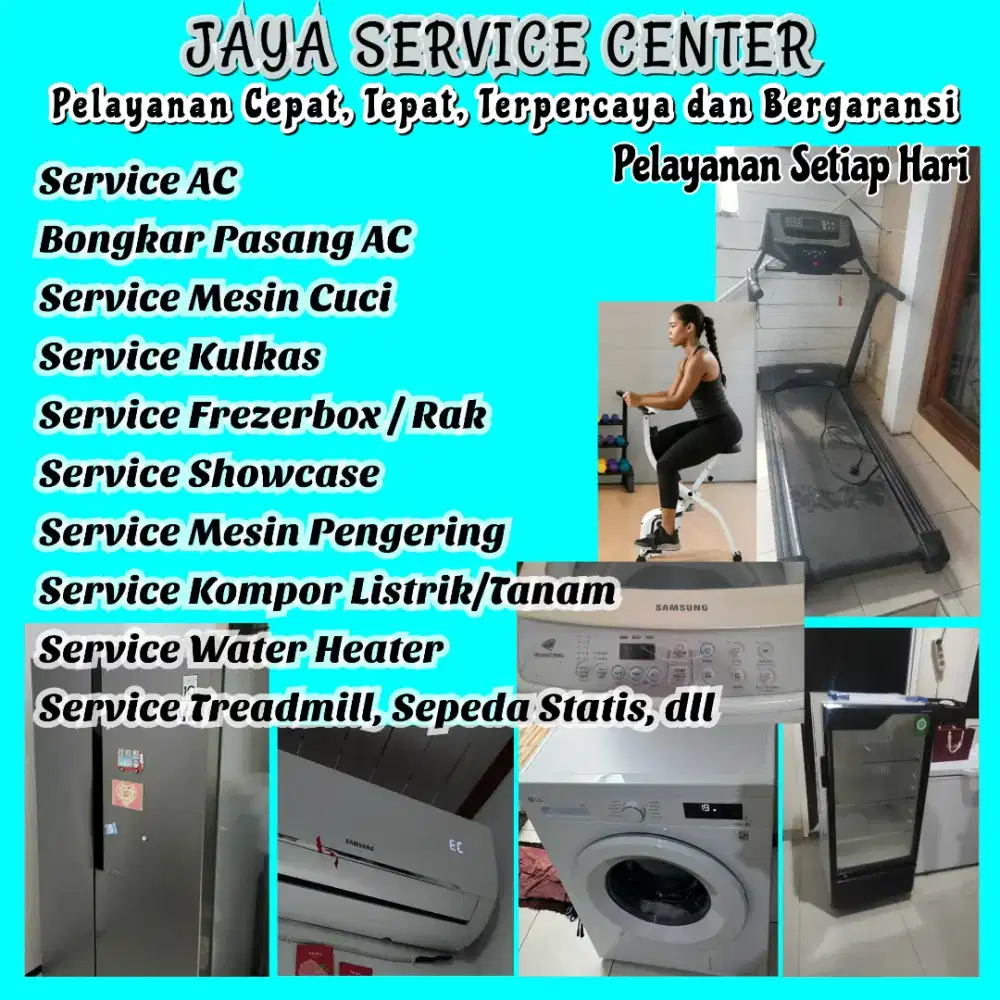 Service AC Pasang AC Mesin Cuci Kulkas Servis Treadmill Sepeda Statis