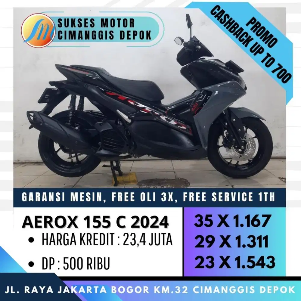 DP 500 AEROX 155 C 2024 CASH KREDIT CICILAN RINGAN [SUKSES MOTOR]