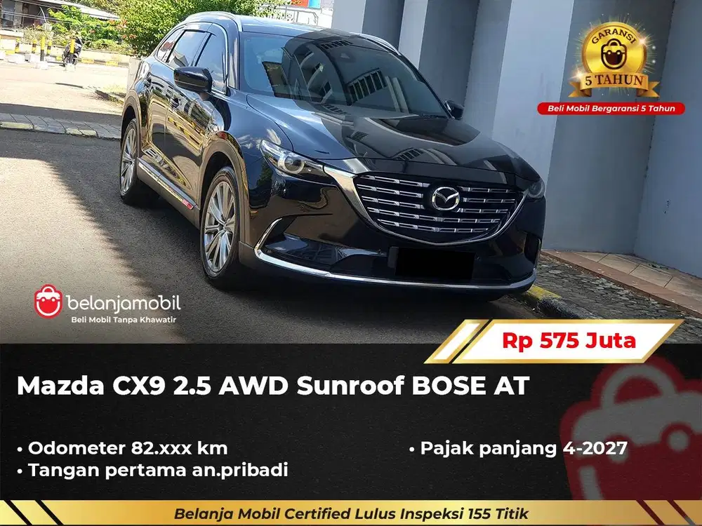 [ GARANSI 5TH ] Mazda CX9 CX-9 CX 9 2.5 AWD Sunroof BOSE 2023/2024