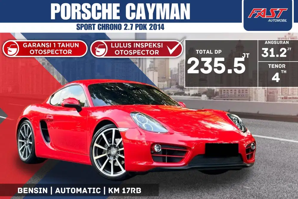 PORSCHE CAYMAN 2014 SPORT CHRONO 2.7 PDK LOW KM.17RB & PAJAK PANJANG