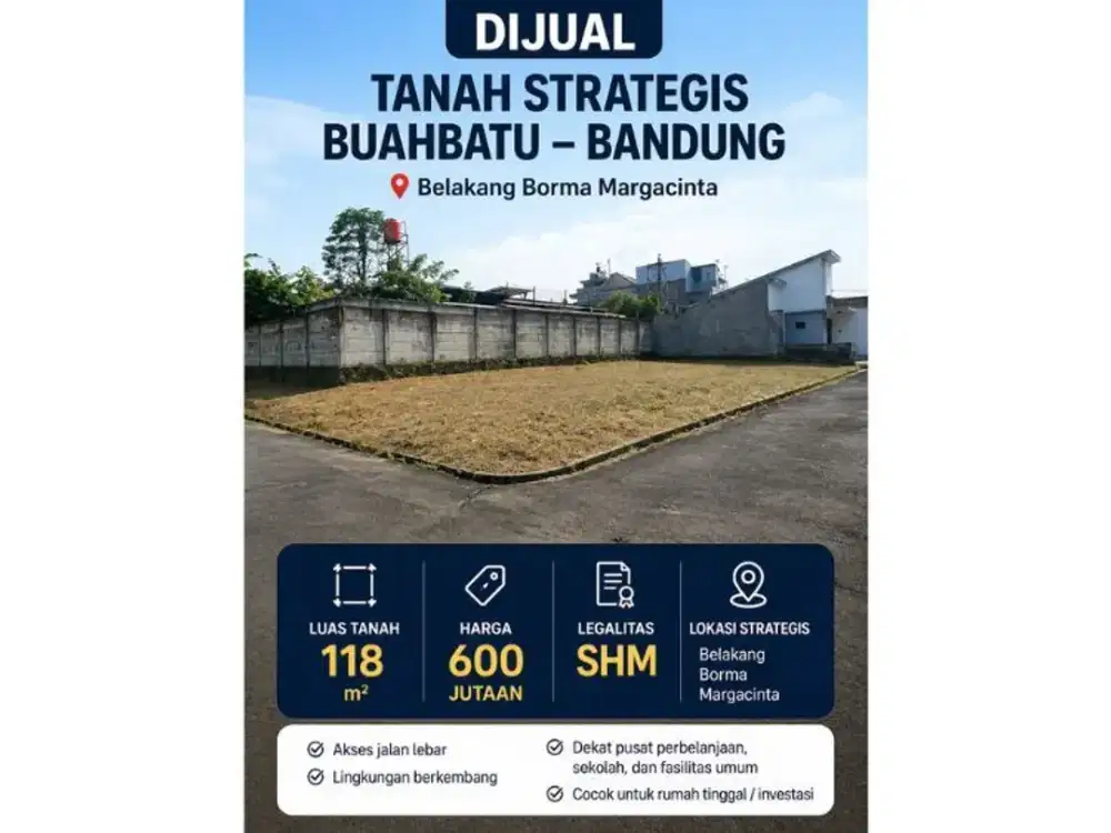 JARANG ADA TANAH SIAP BANGUN DI BUAHBATU BANDUNG LUAS 118M2