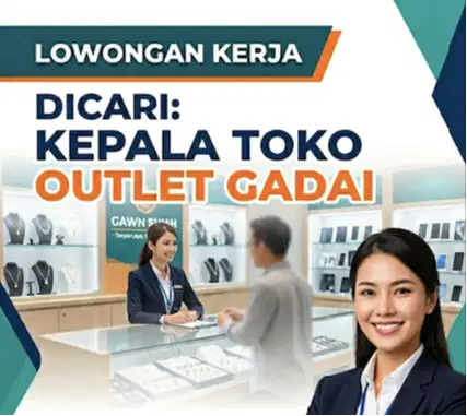 Kepala Toko Outlet Gadai