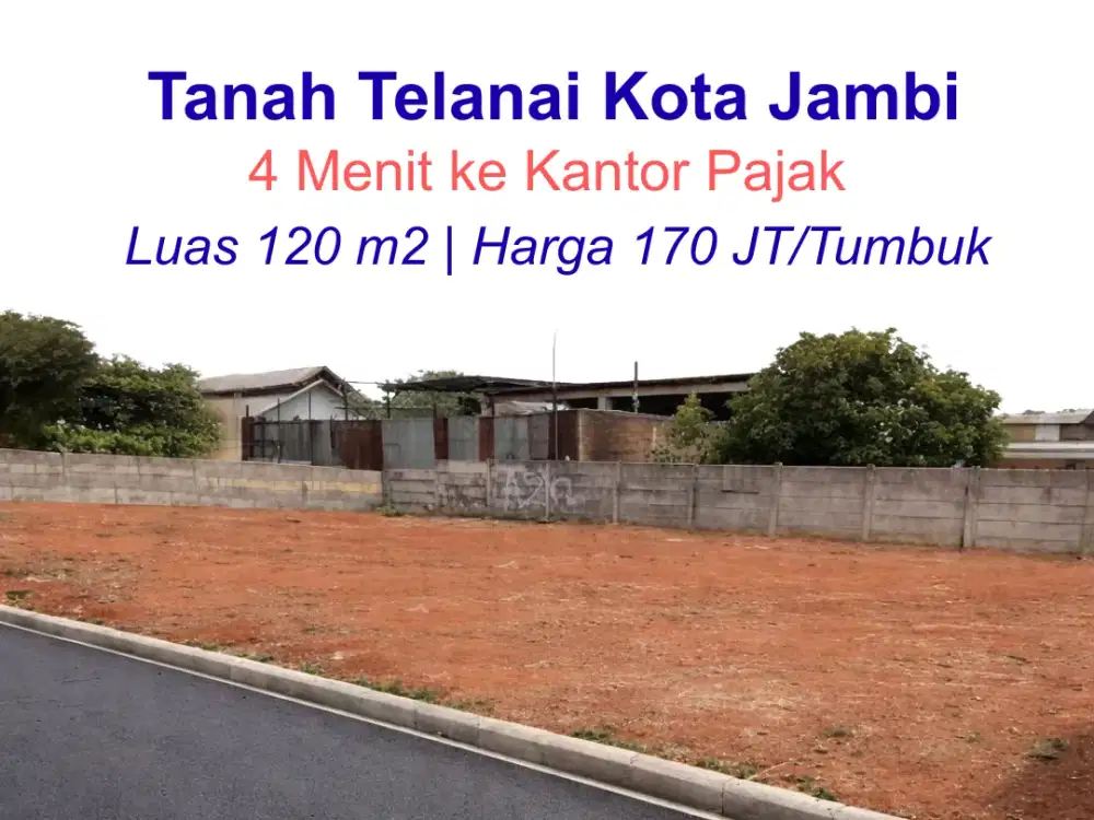Tanah Telanai Kota Jambi