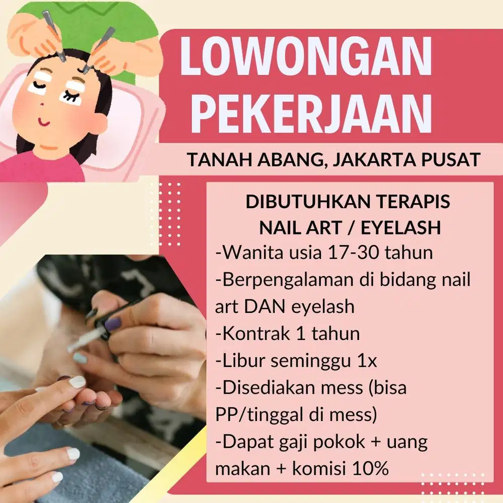 Loker lowongan pekerjaan nailist eyelash nail beauty therapist terapis