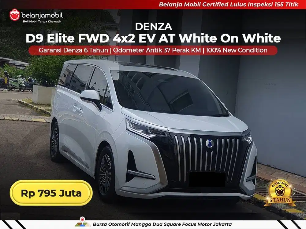[ KM 37 PERAK ] Denza D9 D 9 Elite FWD 4x2 EV AT 2024 2025