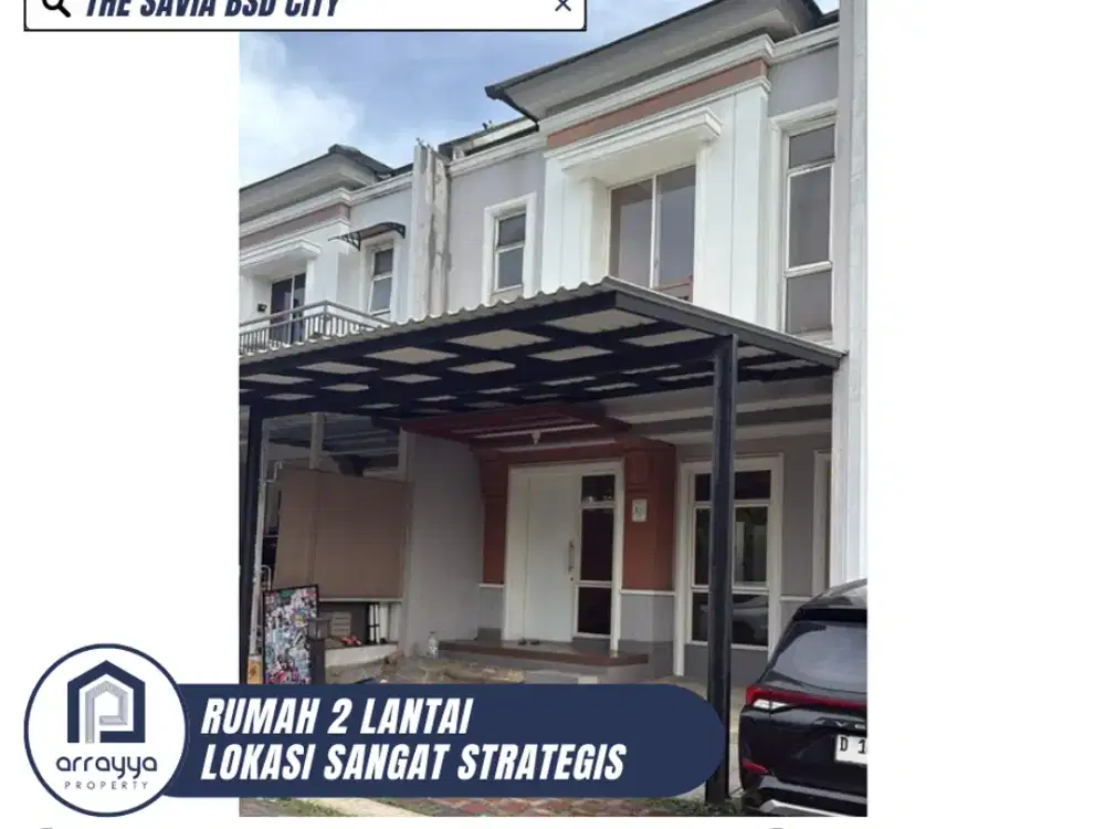 RUMAH CANTIK 2 LANTAI LOKASI STRATEGIS DI THE SAVIA BSD CITY (HRB213)