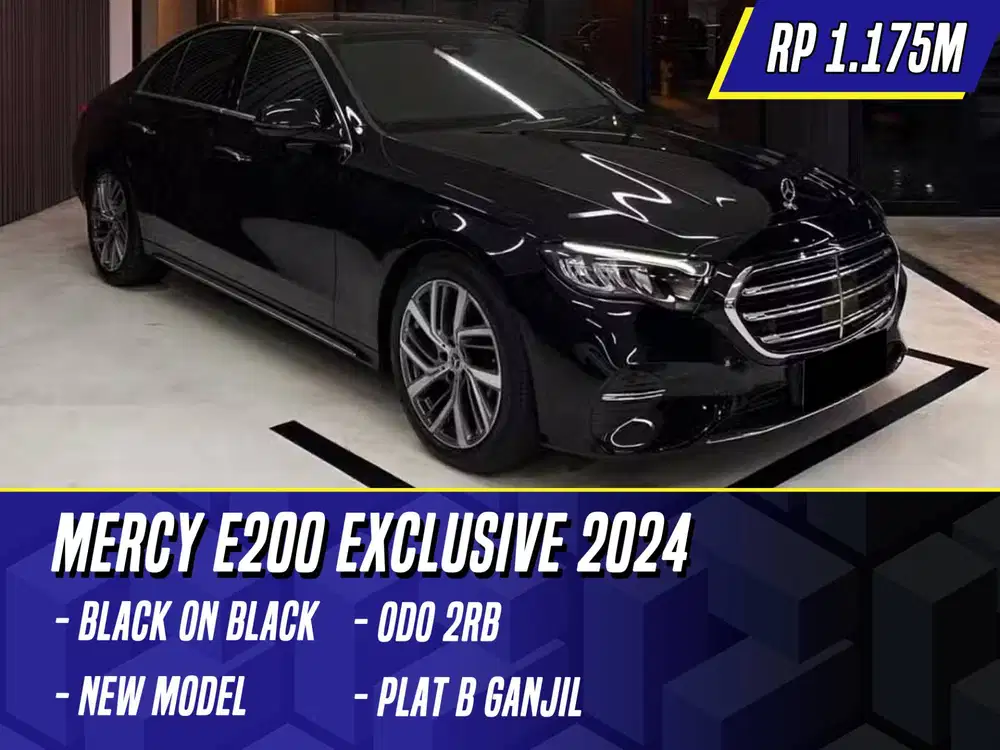 Mercedes Benz E200 Exclusive 2024 Black Hitam Mercy E 200 New Model