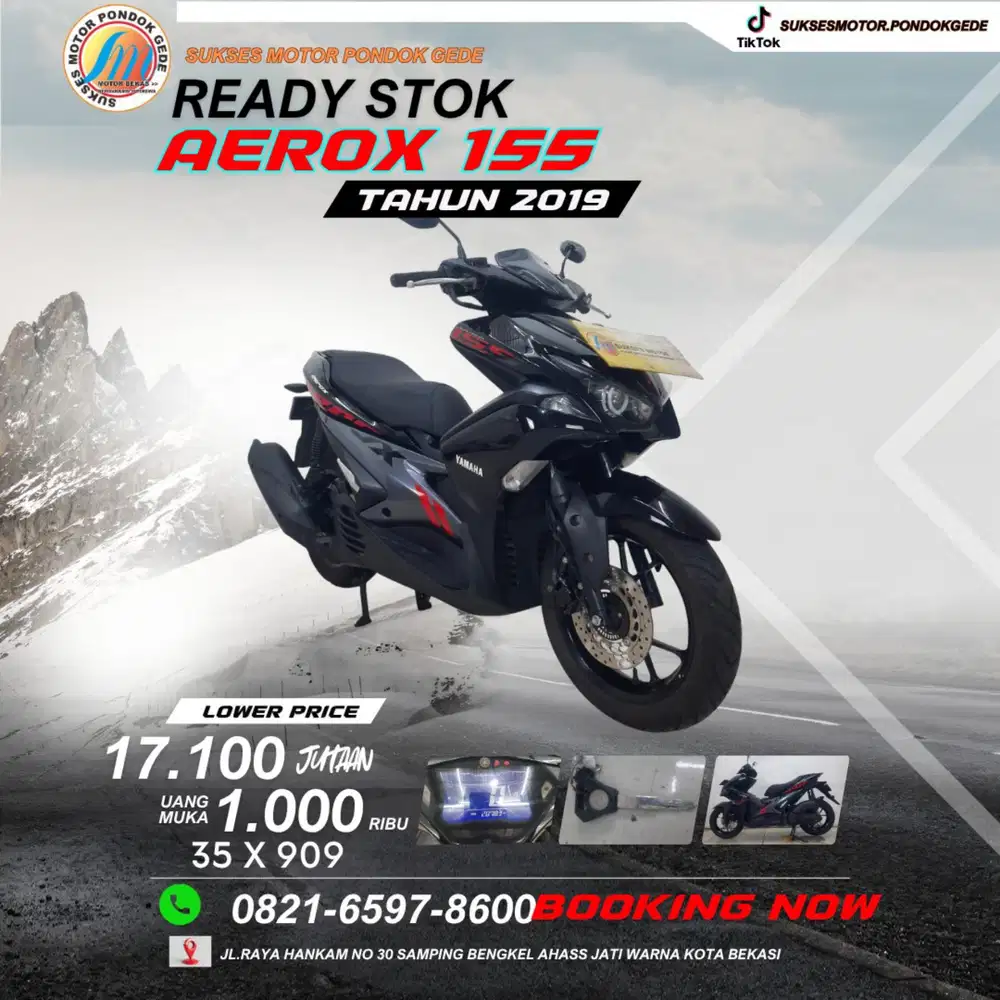 AEROX 155 VVA
TAHUN 2019 KTP LUAR DKI BISA KREDIT GASKEUN