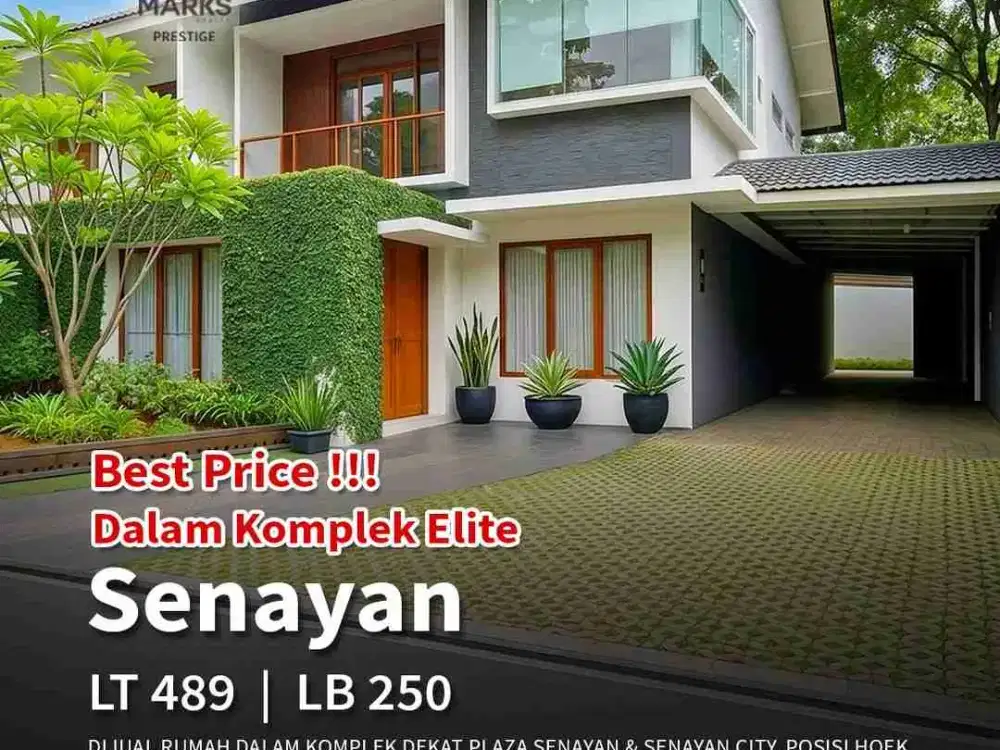 DIJUAL RUMAH HOEK – SENAYAN
Dekat Plaza Senayan & Senayan City | Dalam Komplek Private

HIGHLIGHT

Posisi hoek (paling ujung) – privasi maksimal
Dalam komplek eksklusif hanya 7 rumah
One gate system + security 24 jam
Area parkir tamu sangat luas (±8–10 mo