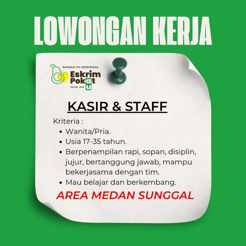 DICARI KASIR & STAFF MEDAN SUNGGAL