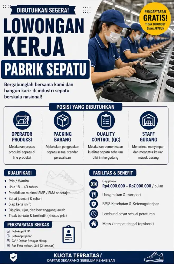 Dibutuhkan karyawan pabrik  sepatu
