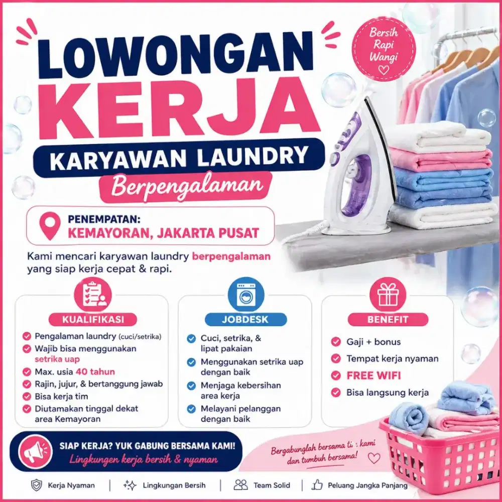 LOWONGAN KARYAWAN LAUNDRY (BARU OPENING)