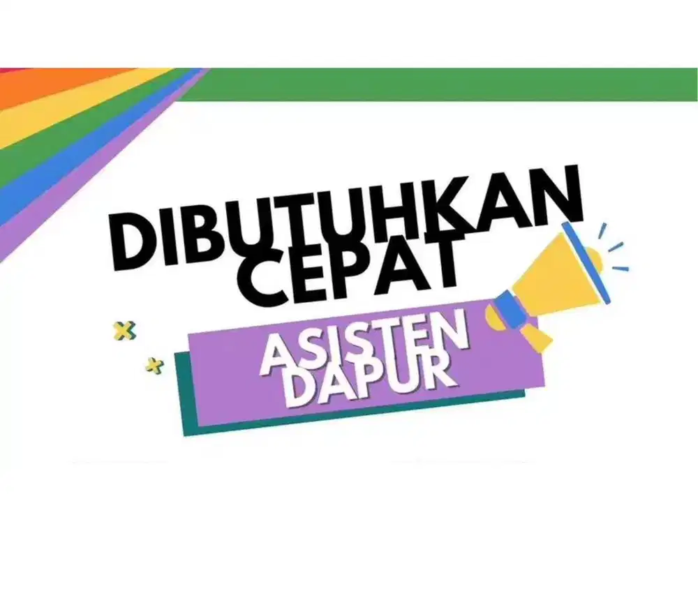 Dibutuhkan assistan dapur jam malam