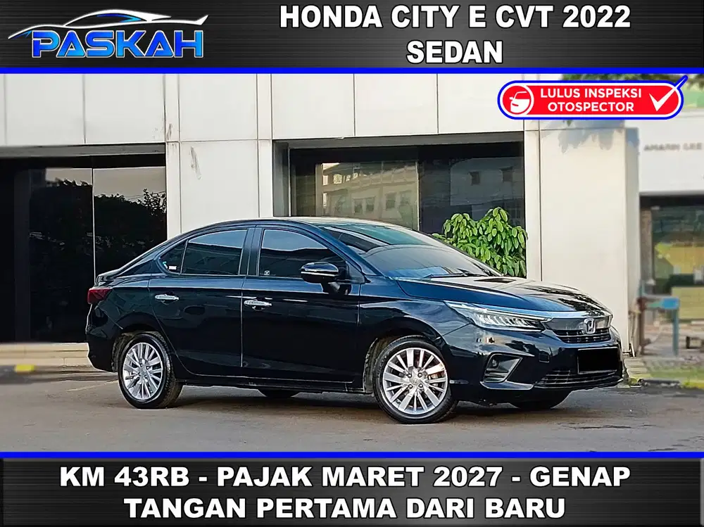 SEDAN PAJAK=2027-MEi GENAP BUNGA=5% CITY E SEDAN 2022 CITY SEDAN 2022
