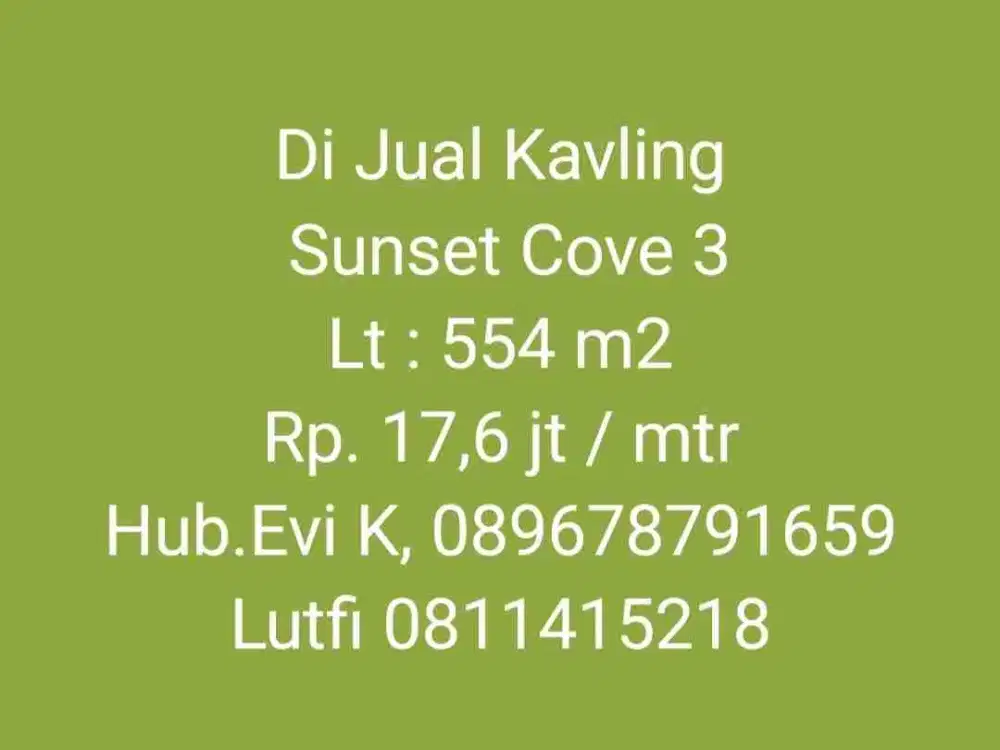 Di Jual Kavling Sunset Cove 3, Tanjung Bunga