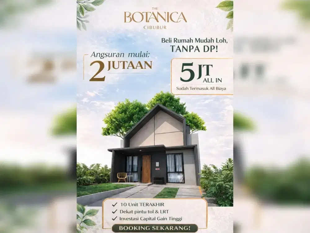Punya Rumah Sekarang? Bisa! Cicilan 2 Jutaan Aja