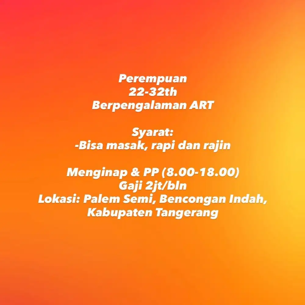 Butuh segera ART Wanita Lokasi Tangerang