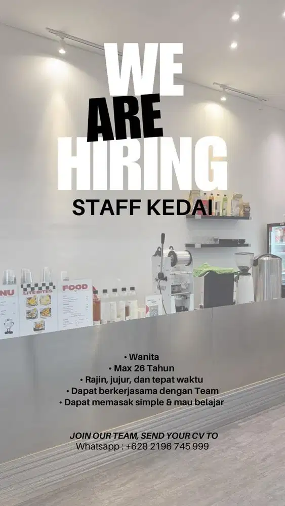 LOWONGAN PEKERJAAN STAFF KEDAI