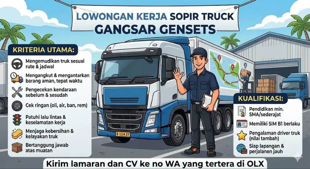 Dicari Driver / Sopir Truk untuk Gangsar Gensets Grup
