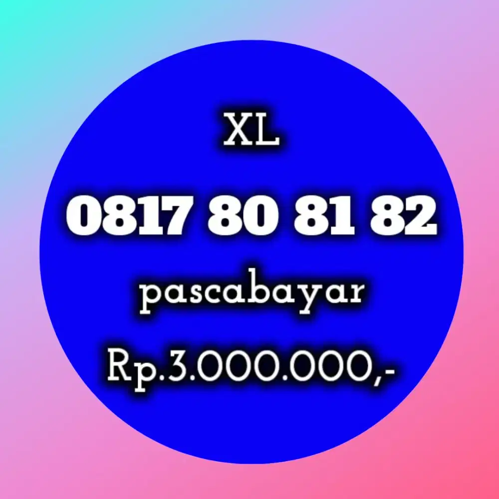 NOMOR CANTIK KOLEKSI XL 80 81 82
