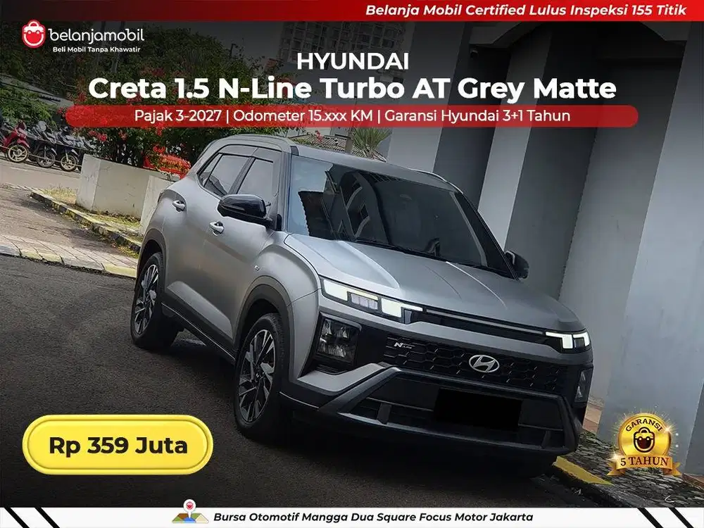 [ GARANSI 5TH ] Hyundai Creta 1.5 N-Line Turbo AT Grey Matte 2025 2026
