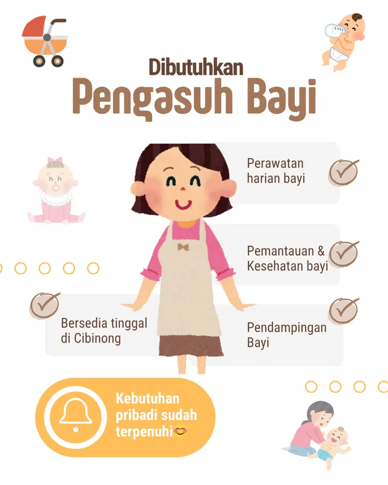 LOWONGAN PENGASUH BAYI (BABY SITTER)