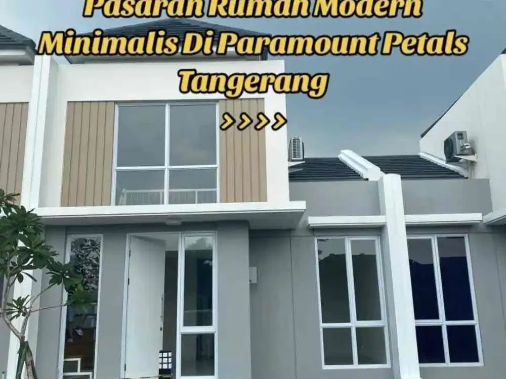 DIJUAL CEPAT RUMAH MINIMALIS SIAP HUNI DI PARAMOUNT PETALS