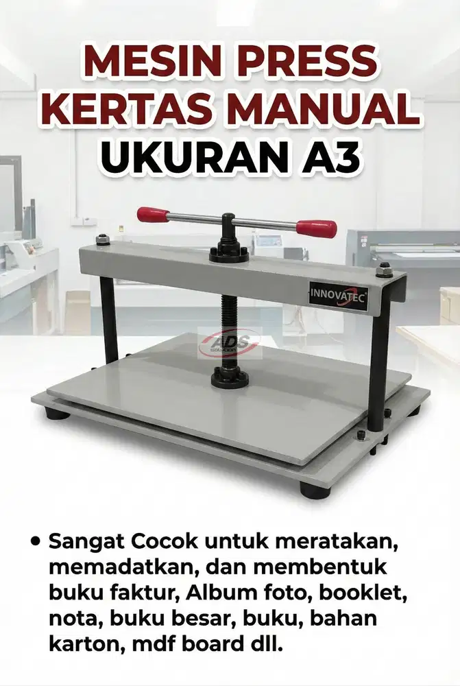 MESIN PRESS KERTAS MANUAL UKURAN A3 SUPER EFISIEN