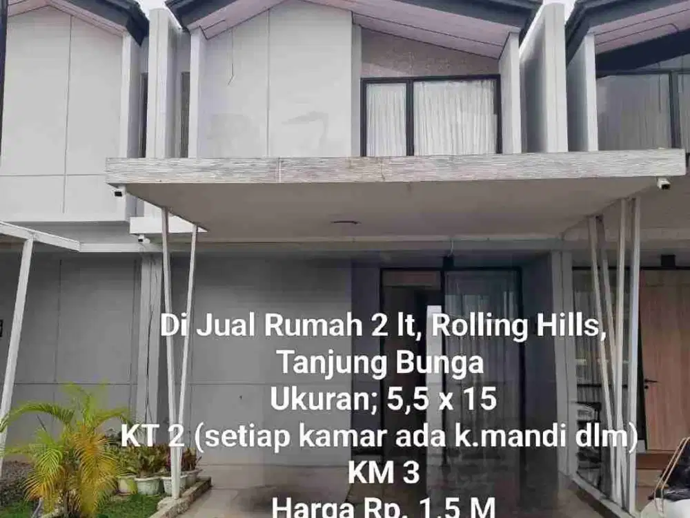 Di Jual Rumah 2 lt, Rolling Hills Tanjung Bunga