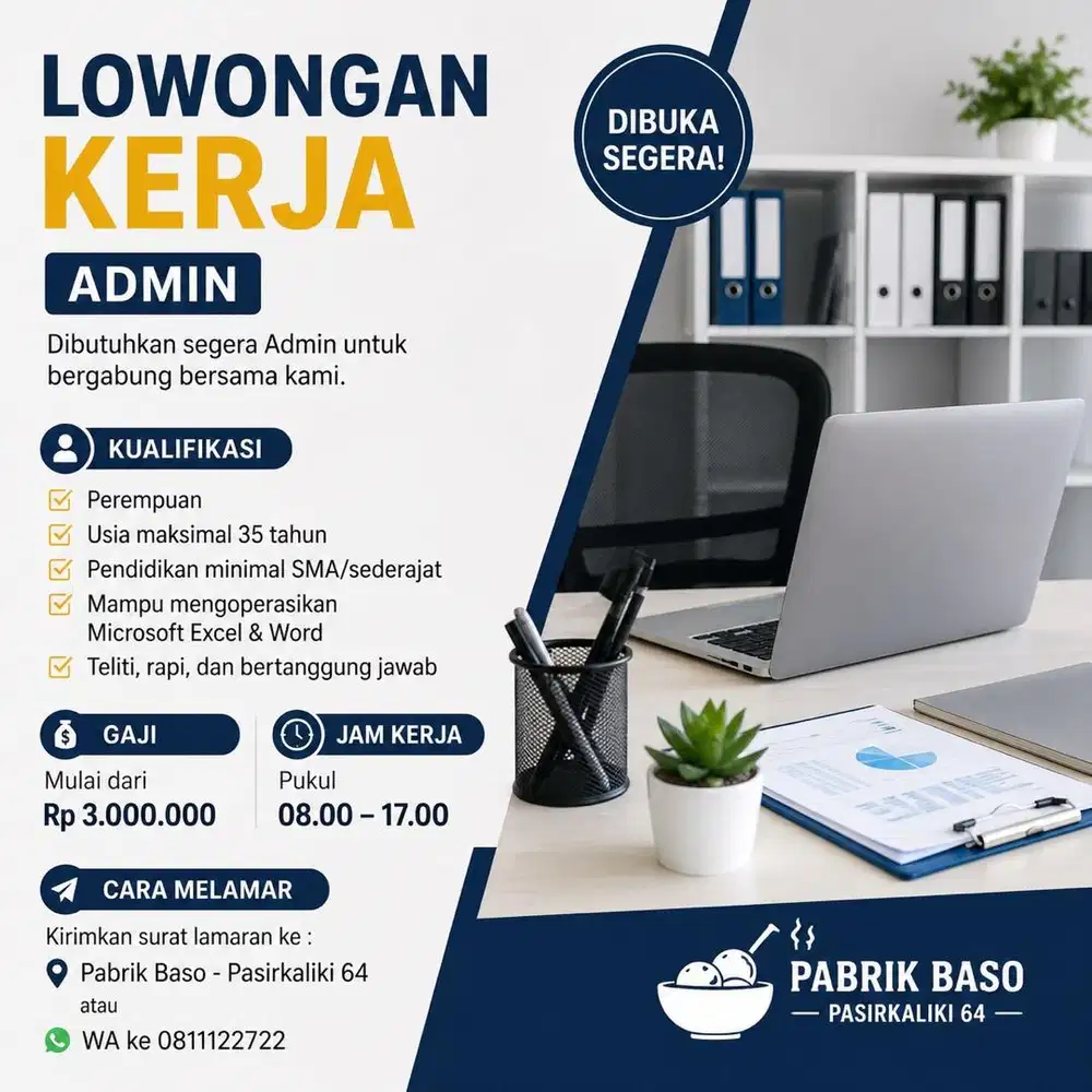 Dicari admin untuk pabrik baso