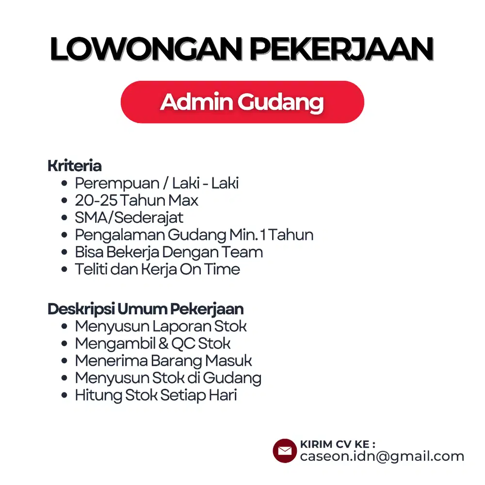(URGENT) DI CARI ADMIN GUDANG YANG SESUAI KRITERIA LANGSUNG KERJA