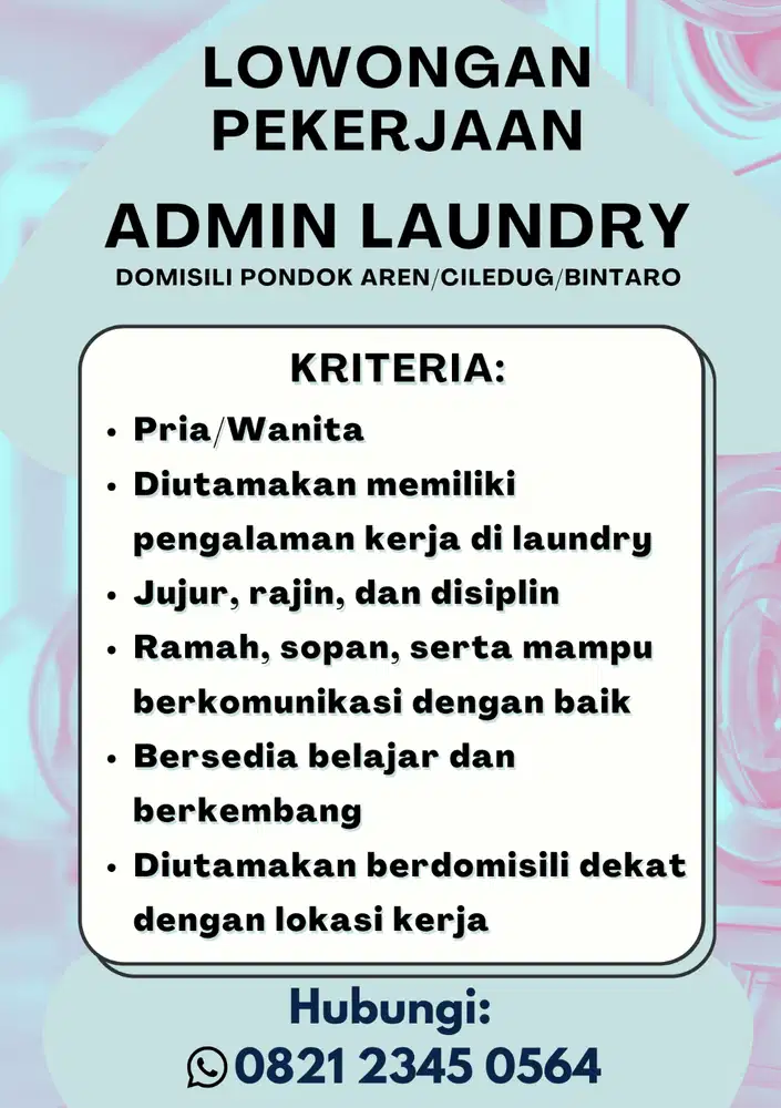 Laundry - Staff Admin (Aplikasi & Load barang)